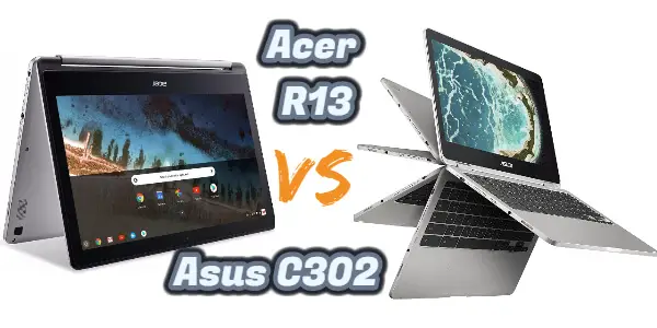 Acer R13 Vs Asus C302