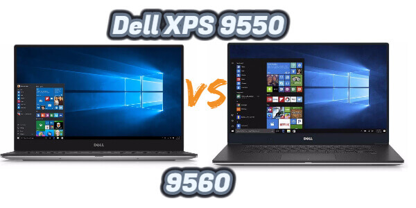 Dell XPS 9550 Vs 9560