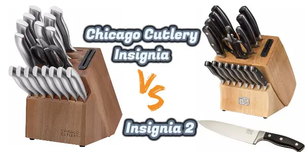 Chicago Cutlery Insignia Vs Insignia 2