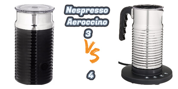 Nespresso Aeroccino 3 Vs 4