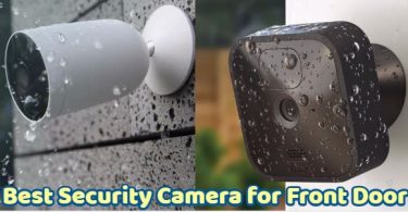 Best Security Camera for Front Door